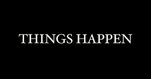 The Back Dr’s Blog- Better Posture, Better Sleep & Pain Relief: Here’s What It Is: “Things Happen!”